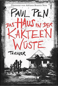 Traducción literaria de novelas / Das Haus in der Kakteenwüste (La casa entre los cactus de Paul Pen)